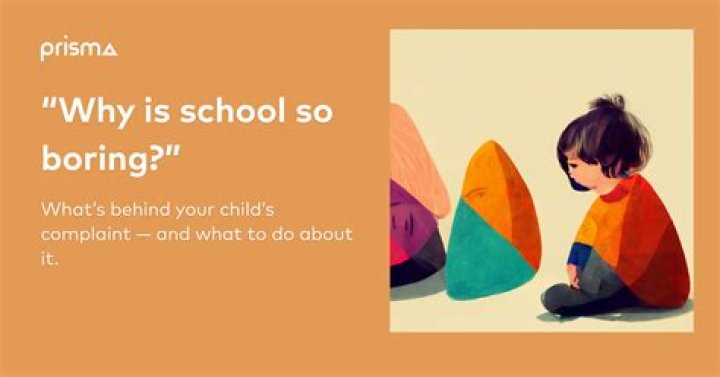 Why Is School So Boring